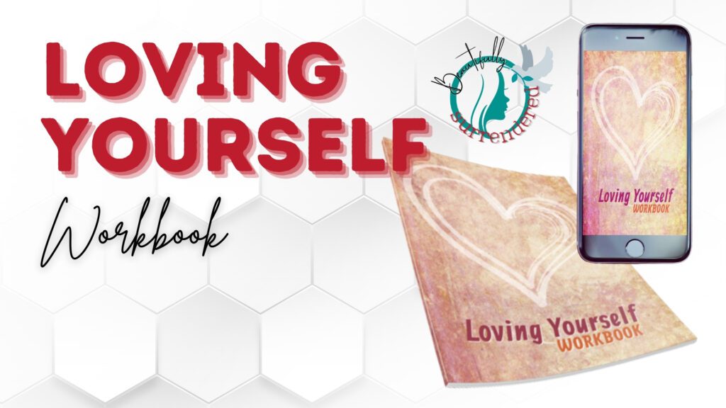Loving Yourself (Workbook)