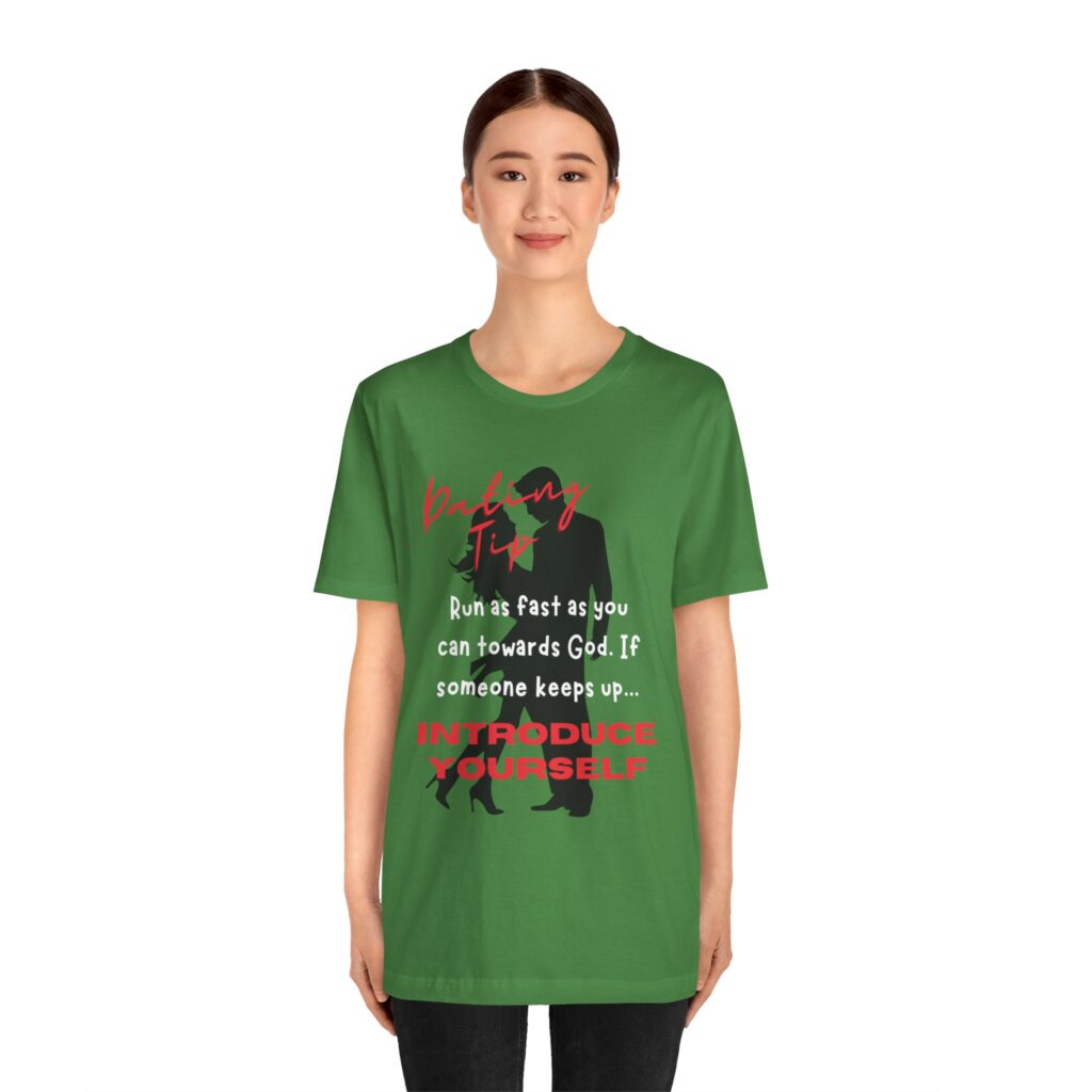 Dating Tip Run Towards God (Jersey Short Sleeve Tee) - Image 3