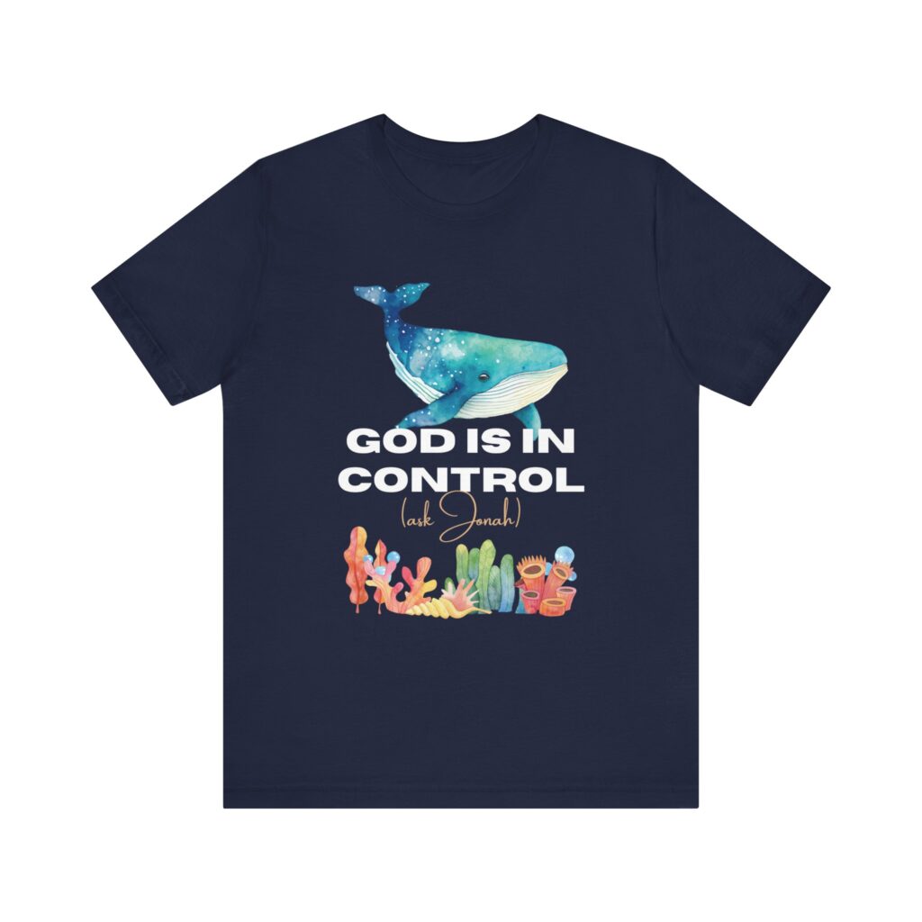God is In Control Ask Jonah (Jersey Short Sleeve Tee)