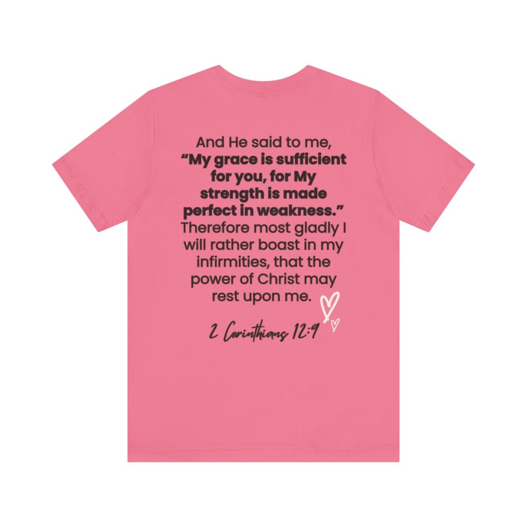 2 Corintians 12:9 You Are Enough (Jersey Short Sleeve Tee) - Image 22