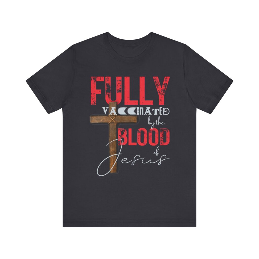 Fully Vaxd By the Blood of Jesus (Jersey Short Sleeve Tee) - Image 21