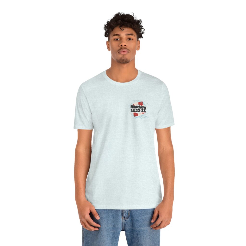 Matthew 14:22-33 My Lifeguard Walks On Water (Jersey Short Sleeve Tee) - Image 20