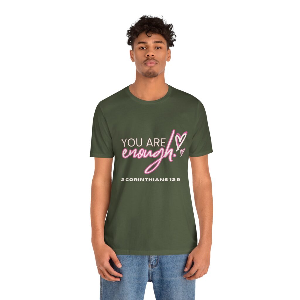 2 Corintians 12:9 You Are Enough (Jersey Short Sleeve Tee) - Image 20
