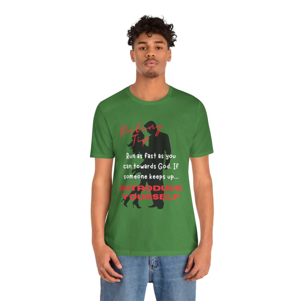 Dating Tip Run Towards God (Jersey Short Sleeve Tee) - Image 4