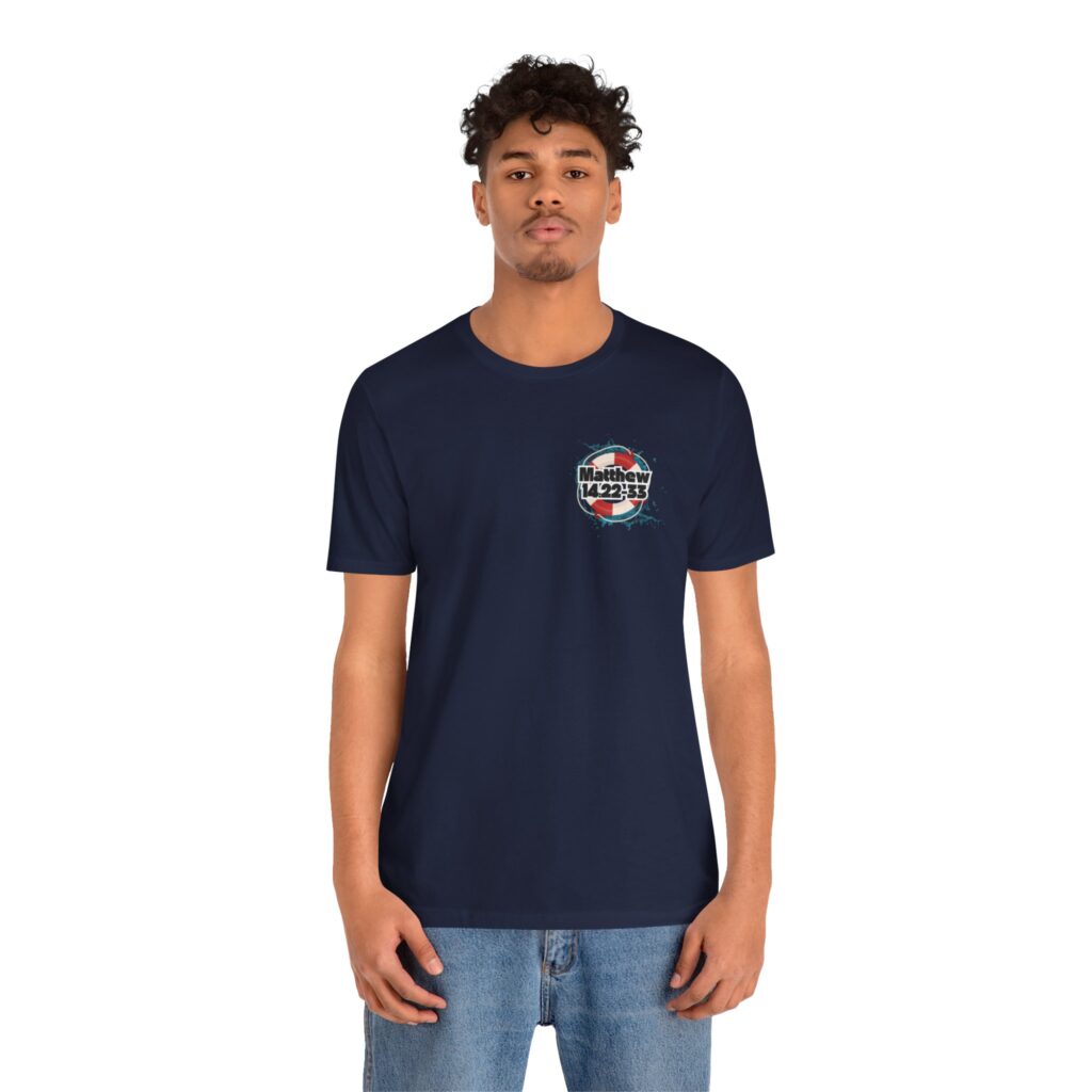 Matthew 14:22-33 My Lifeguard Walks On Water (Jersey Short Sleeve Tee) - Image 4