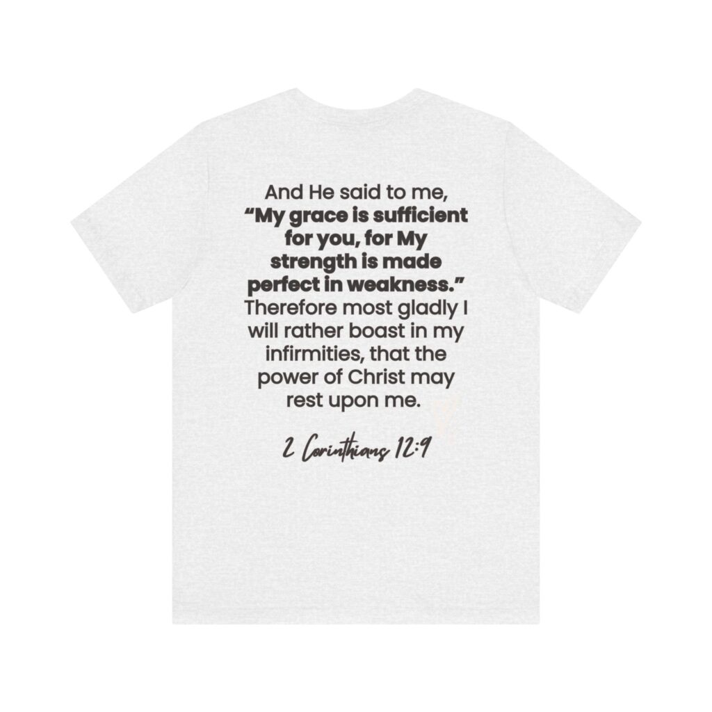 2 Corintians 12:9 You Are Enough (Jersey Short Sleeve Tee) - Image 10
