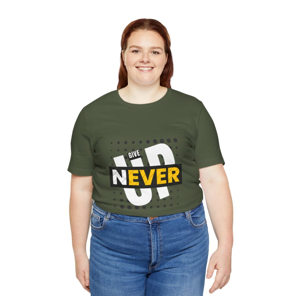 Never Give Up (Jersey Short Sleeve Tee) - Image 30