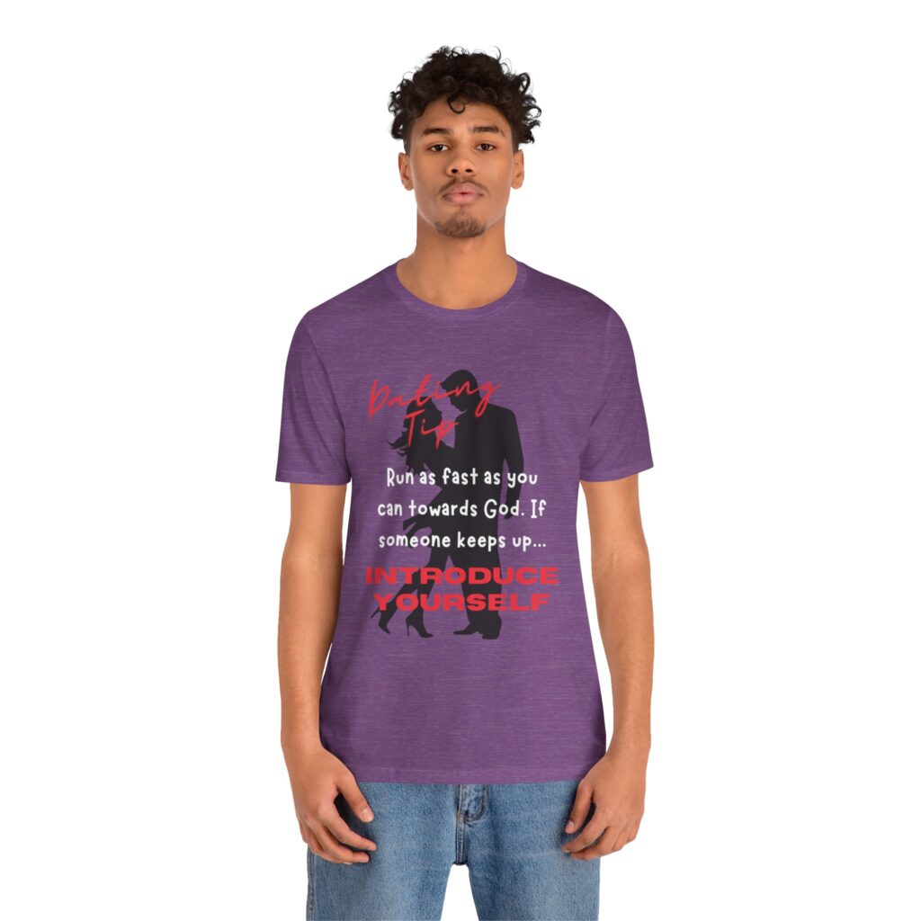Dating Tip Run Towards God (Jersey Short Sleeve Tee) - Image 12