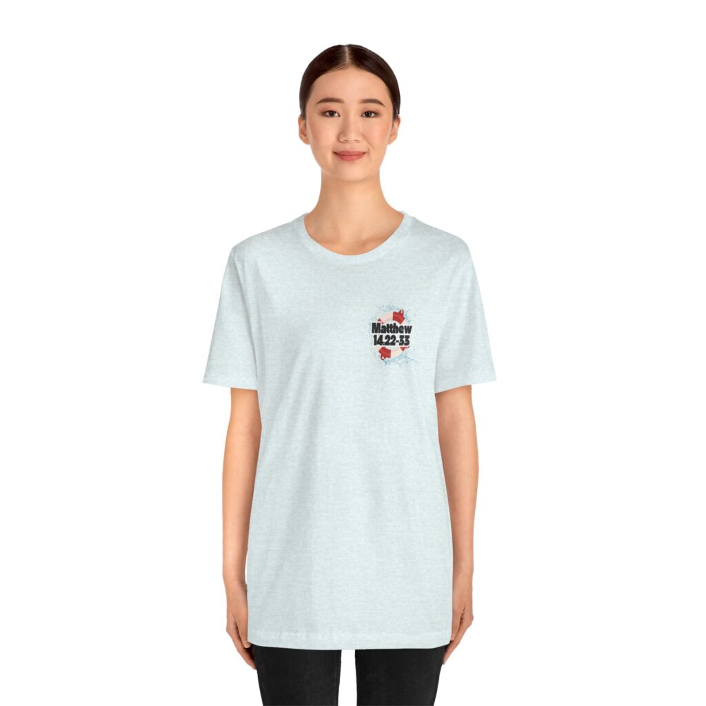 Matthew 14:22-33 My Lifeguard Walks On Water (Jersey Short Sleeve Tee) - Image 19
