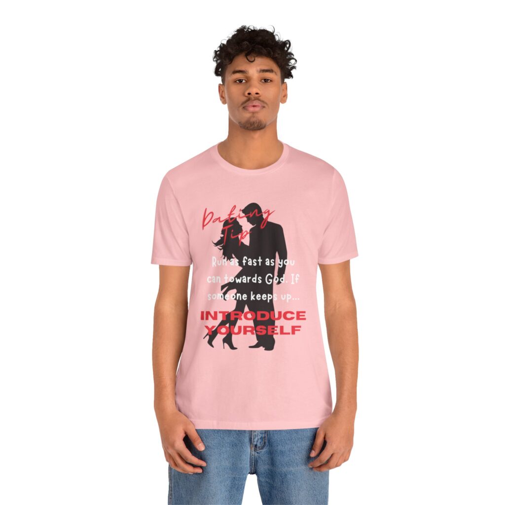 Dating Tip Run Towards God (Jersey Short Sleeve Tee) - Image 16